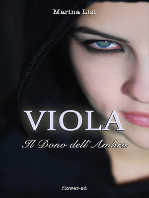 cover image of Viola. Il Dono dell'Ambra